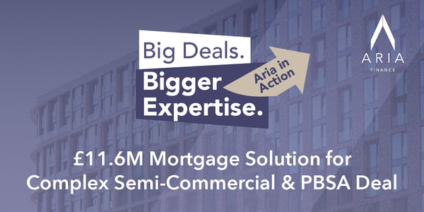 Aria in Action: £11.6M Mortgage Solution for Complex Semi-Commercial & PBSA Deal